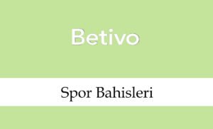 Betivo Bağlantı İşlemleri