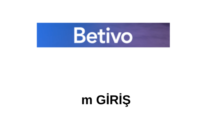 m Betivo Giriş